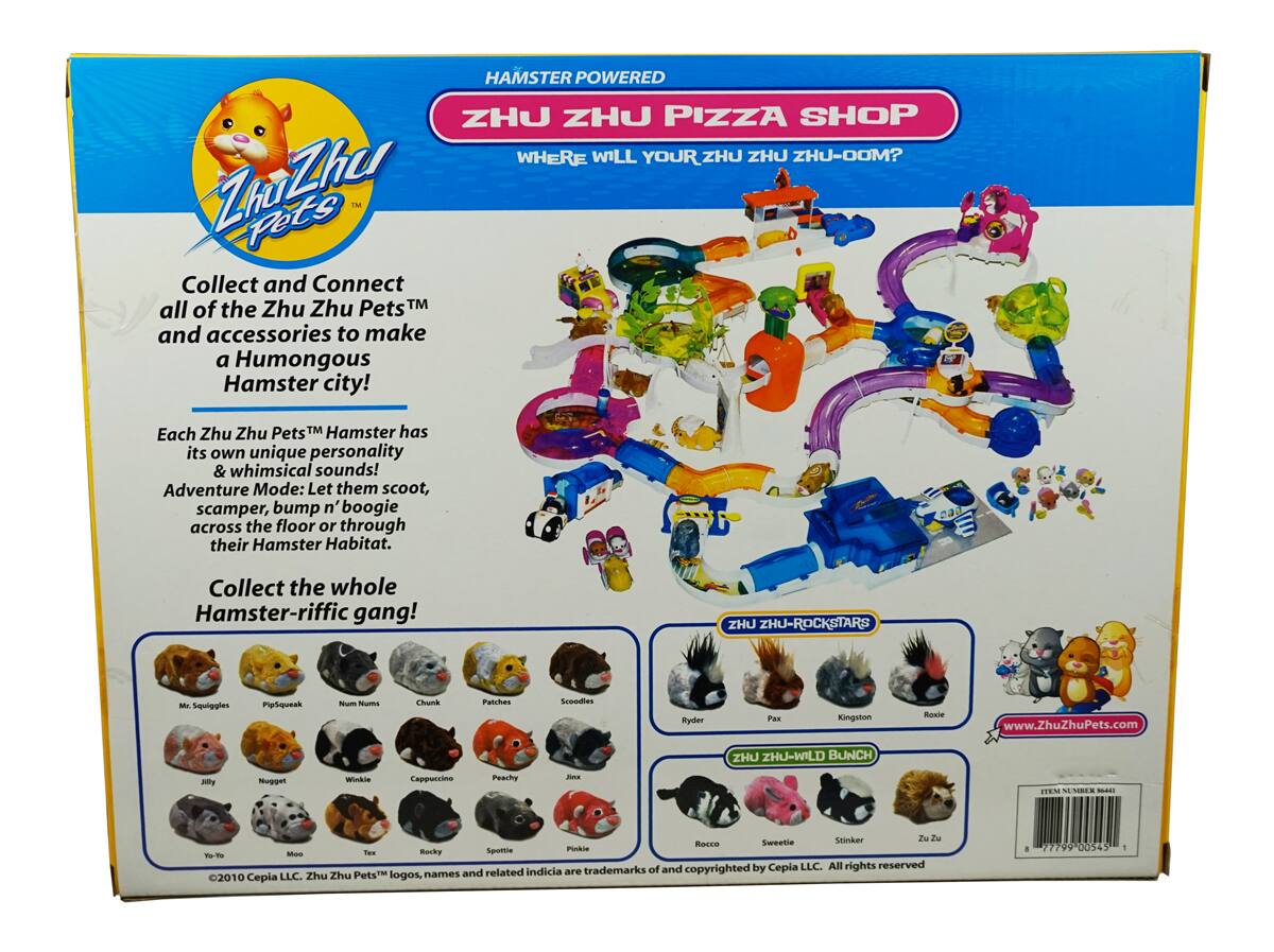 **HAMSTER POWERED**  
**ZHU ZHU PIZZA SHOP**  
**WHERE WILL YOUR ZHU ZHU ZHU-OOM?**

---

**Collect and Connect all of the Zhu Zhu Pets™ and accessories to make a Humongous Hamster city!**

Each Zhu Zhu Pets™ Hamster has its own unique personality & whimsical sounds!

**Adventure Mode:** Let them scoot, scamper, bump 'n' boogie across the floor or through their Hamster Habitat.

**Collect the whole Hamster-rific gang!**

---

**ZHU ZHU-ROCKSTARS**  
- Mr. Squiggles  
- PipSqueak  
- Nums Nums  
- Chunk  
- Patches  
- Scoodies  
- Ryder  
- Pax  
- Kingston  
- Roale  

**ZHU ZHU-WILD BUNCH**  
- Jilly  
- Nugget  
- Winkie  
- Capuccino  
- Peachy  
- Jinx  
- Rocky  
- Spotie  
- Pinkie  
- Recco  
- Sweetie  
- Stinker  

---

©2010 Cepia LLC. Zhu Zhu Pets™ logos, names and related indicia are trademarks of and copyrighted