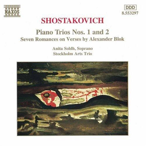 SHOSTAKOVICH  
Piano Trios Nos. 1 and 2  
Seven Romances on Verses by Alexander Blok  

Anita Soldh, Soprano  
Stockholm Arts Trio  

NAXOS  
8.553297  
DDD