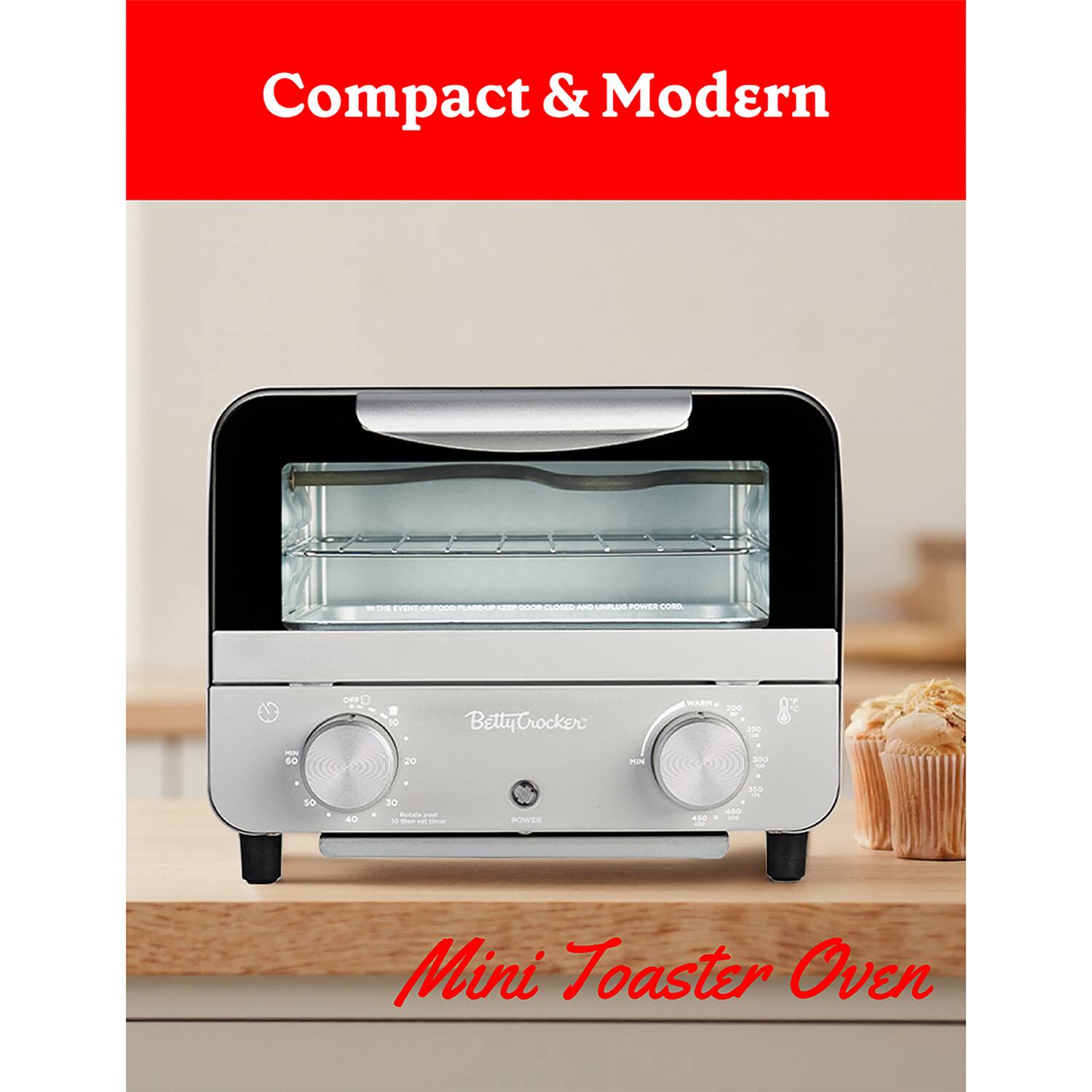 Compact & Modern  
Betty Crocker  
Mini Toaster Oven
