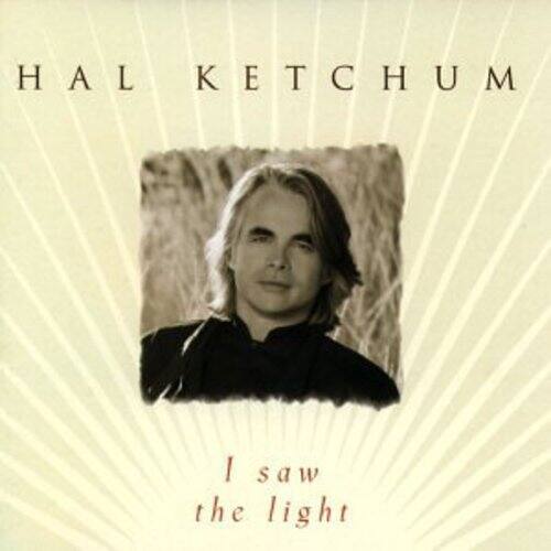 HAL KETCHUM  
I saw the light