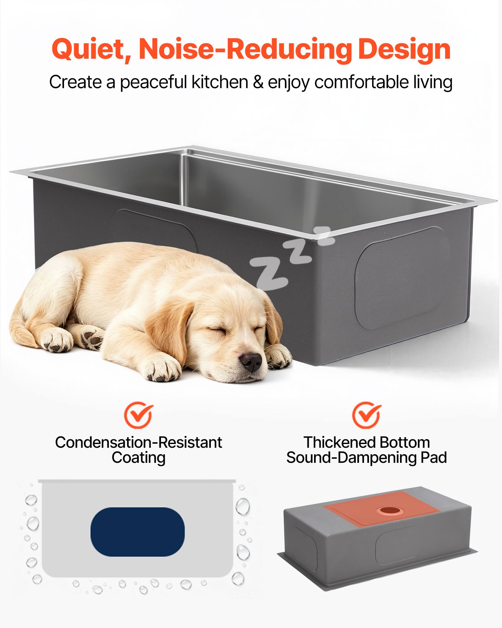 Quiet, Noise-Reducing Design  
Create a peaceful kitchen & enjoy comfortable living  

- Condensation-Resistant Coating  
- Thickened Bottom Sound-Dampening Pad