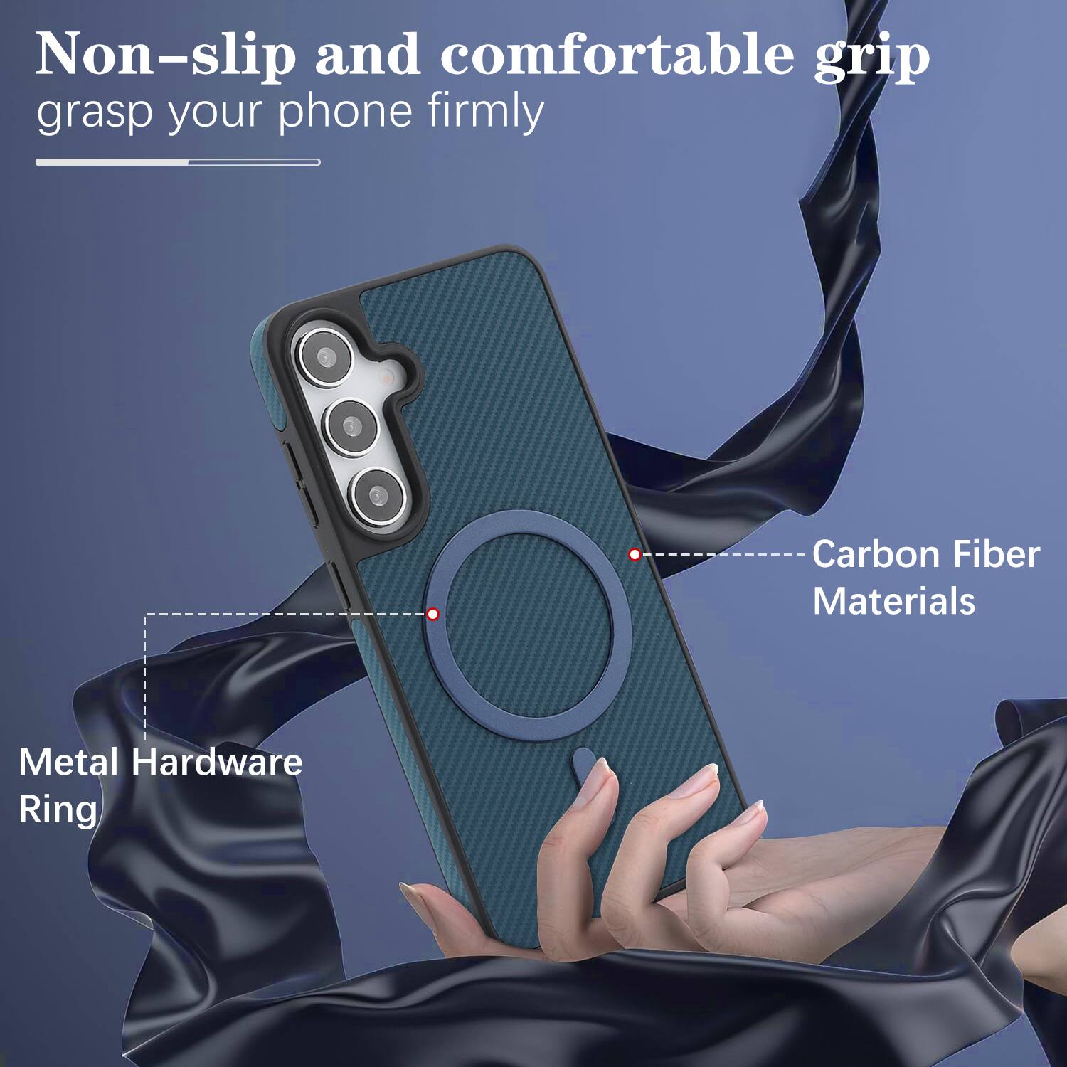 Non-slip and comfortable grip grasp your phone firmly

Carbon Fiber Materials

Metal Hardware Ring