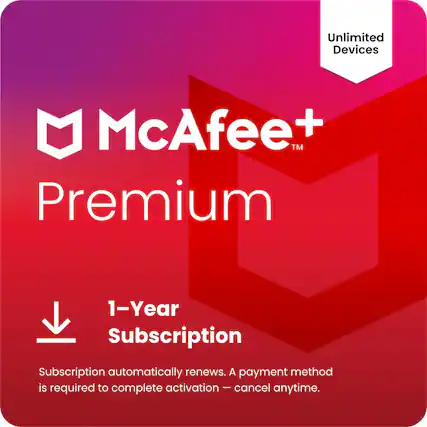 Unlimited Devices
McAfee+ Premium
1-Year Subscription
Subscription automatically renews. A payment method is required to complete activation — cancel anytime.