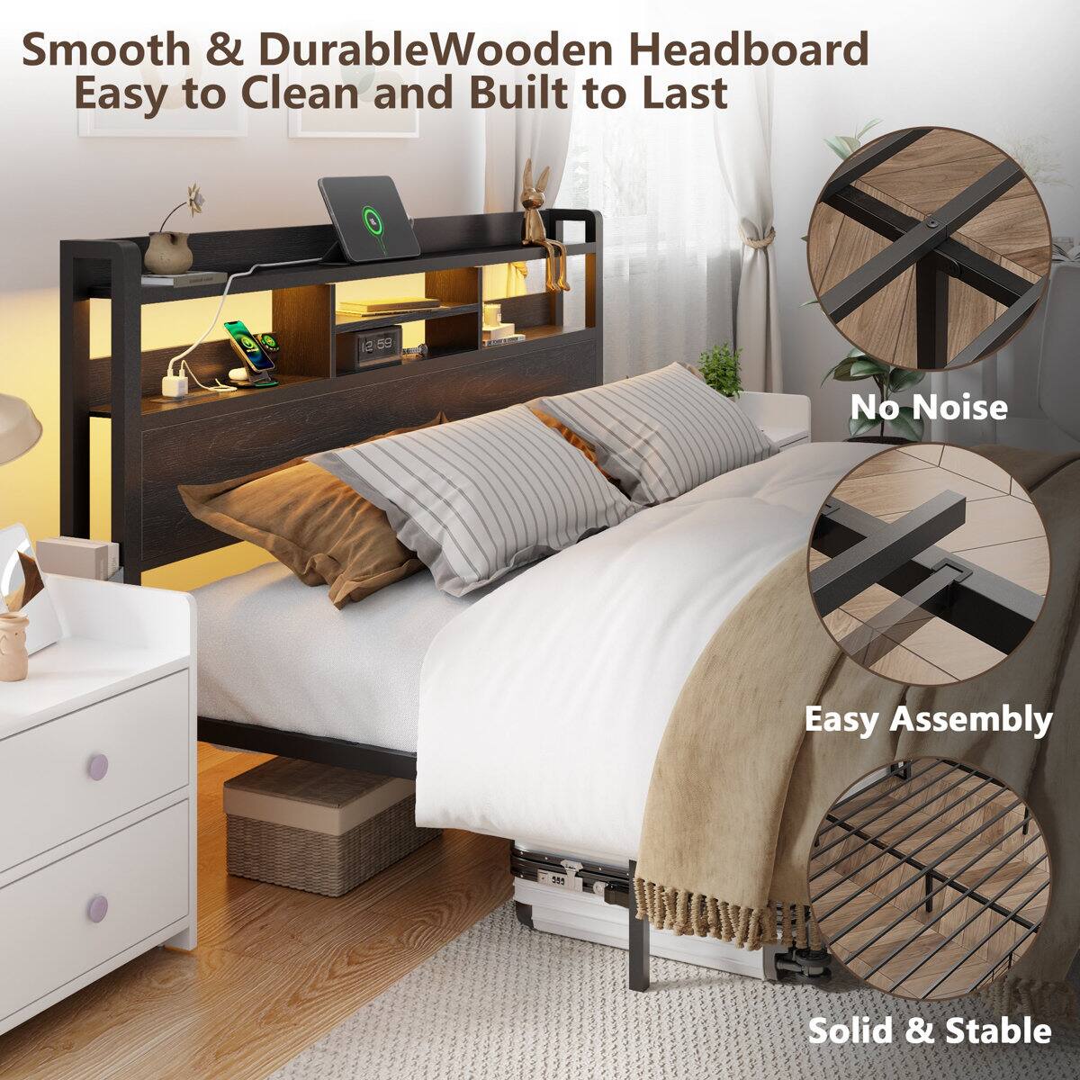 Smooth & Durable Wooden Headboard  
Easy to Clean and Built to Last  

No Noise  
Easy Assembly  
Solid & Stable