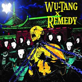 Wu Tang X Remedy - Wu Tang X Remedy - VINYL LP