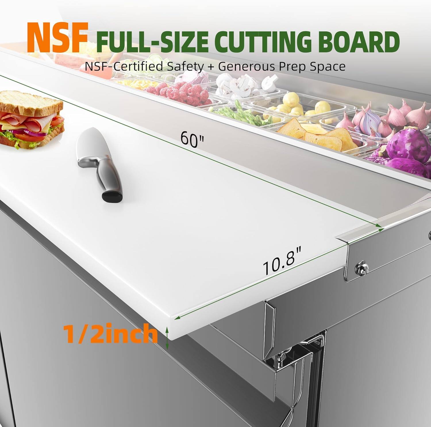 NSF FULL-SIZE CUTTING BOARD  
NSF-Certified Safety + Generous Prep Space  
60" x 10.8" x 1/2"