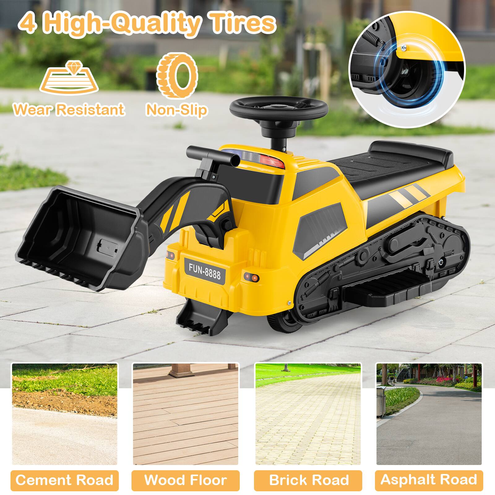 4 High-Quality Tires  
Wear Resistant  
Non-Slip  

FUN-8888  

Cement Road  
Wood Floor  
Brick Road  
Asphalt Road