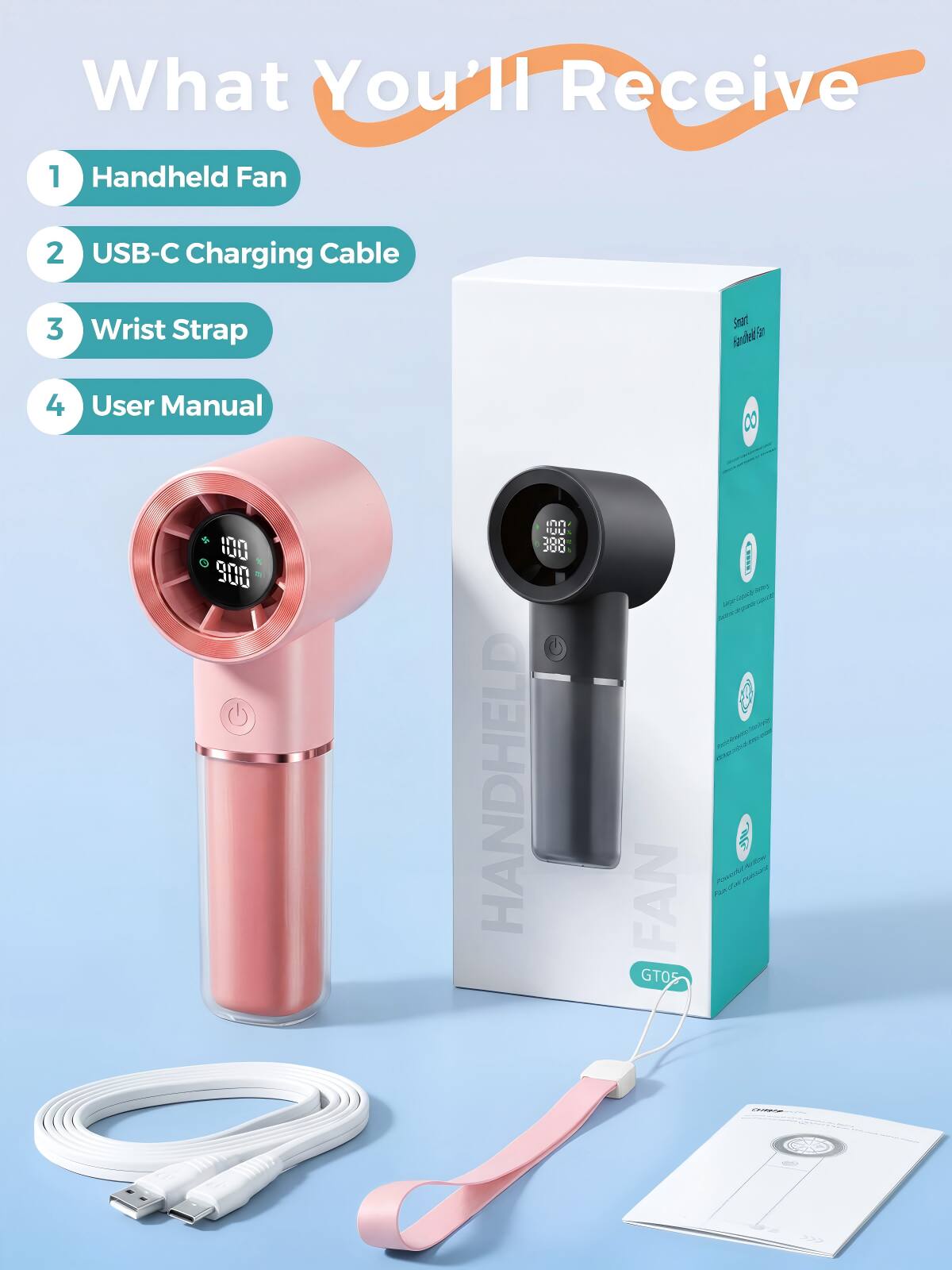 What You'll Receive

1. Handheld Fan
2. USB-C Charging Cable
3. Wrist Strap
4. User Manual