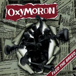 Oxymoron - Feed The Breed - VINYL LP