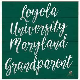 Jardine - Loyola Greyhounds 10'' x 10'' Grandparent Plaque - Green