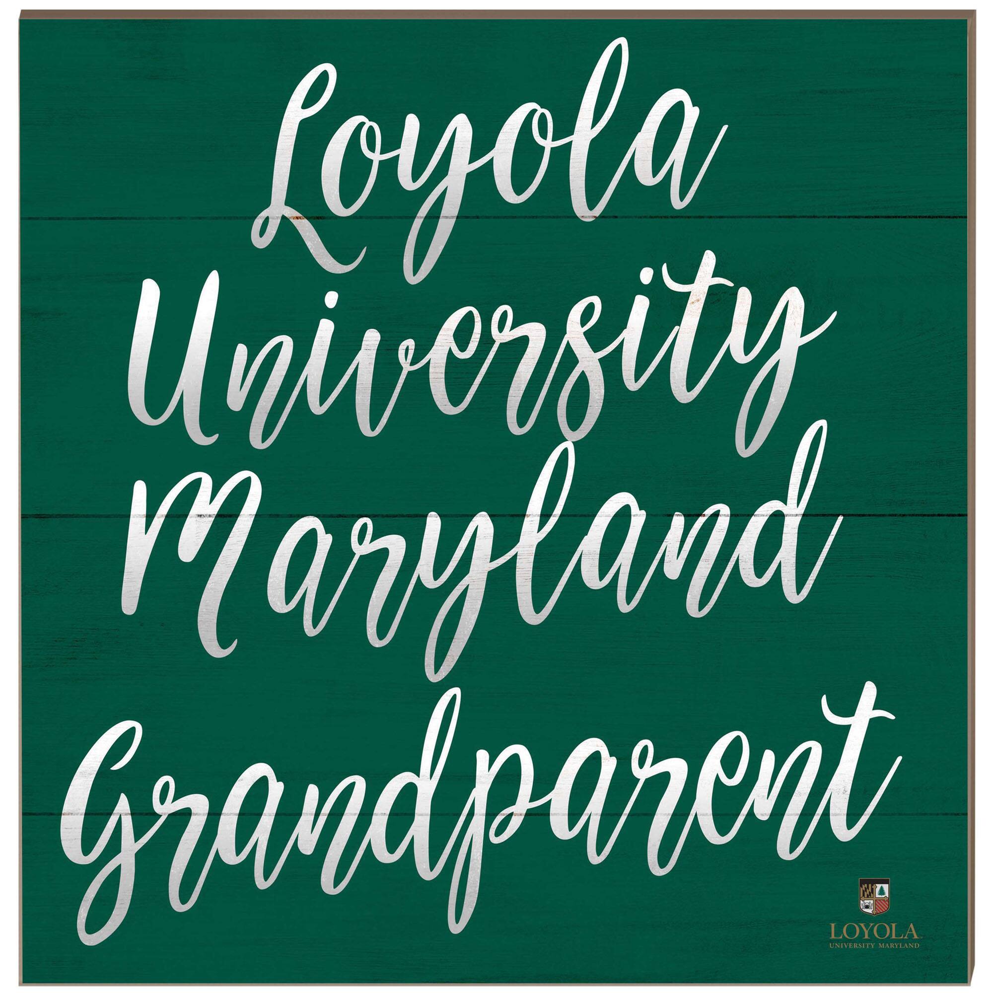 Loyola Greyhounds 10'' x 10'' Grandparent Plaque