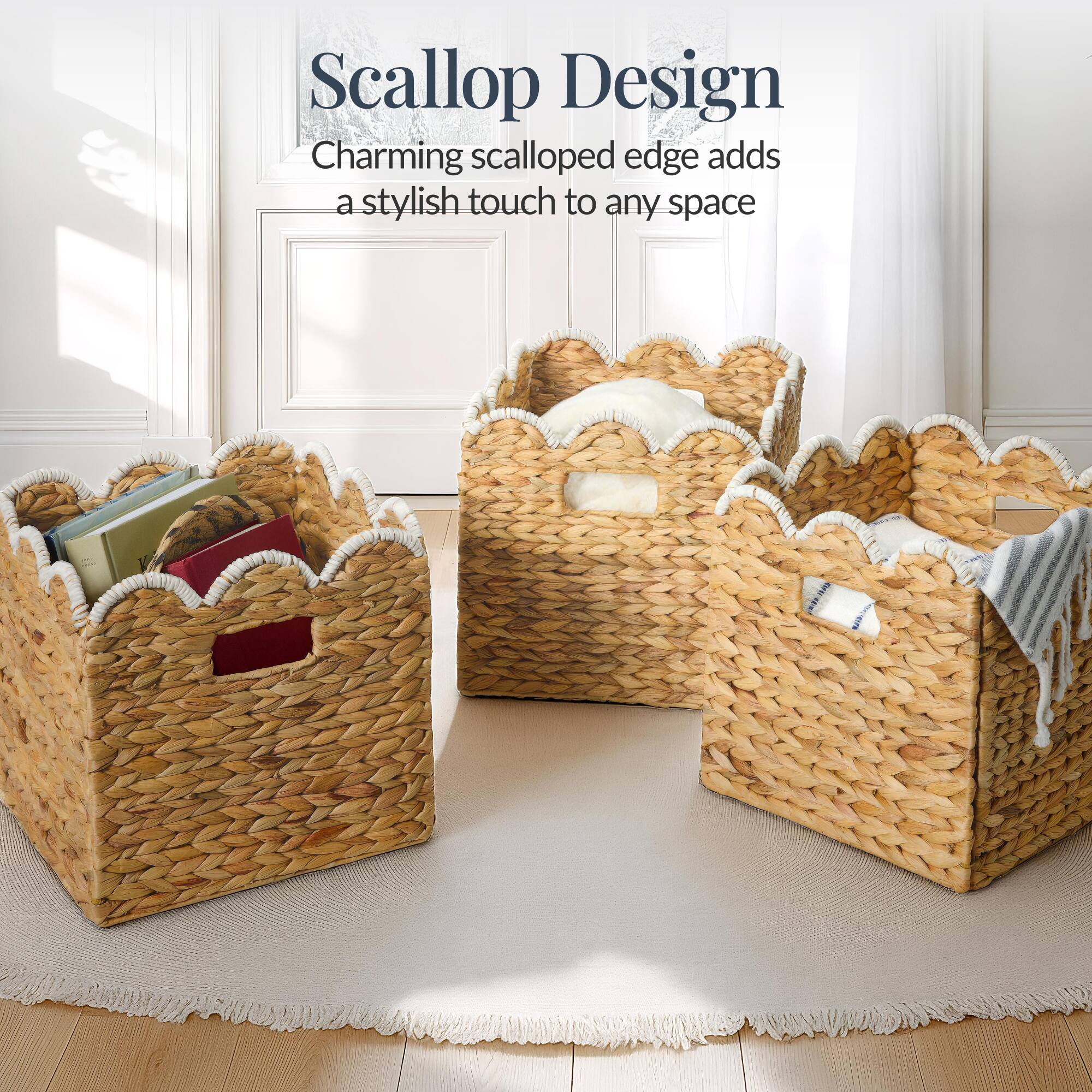 Scallop Design  
Charming scalloped edge adds a stylish touch to any space