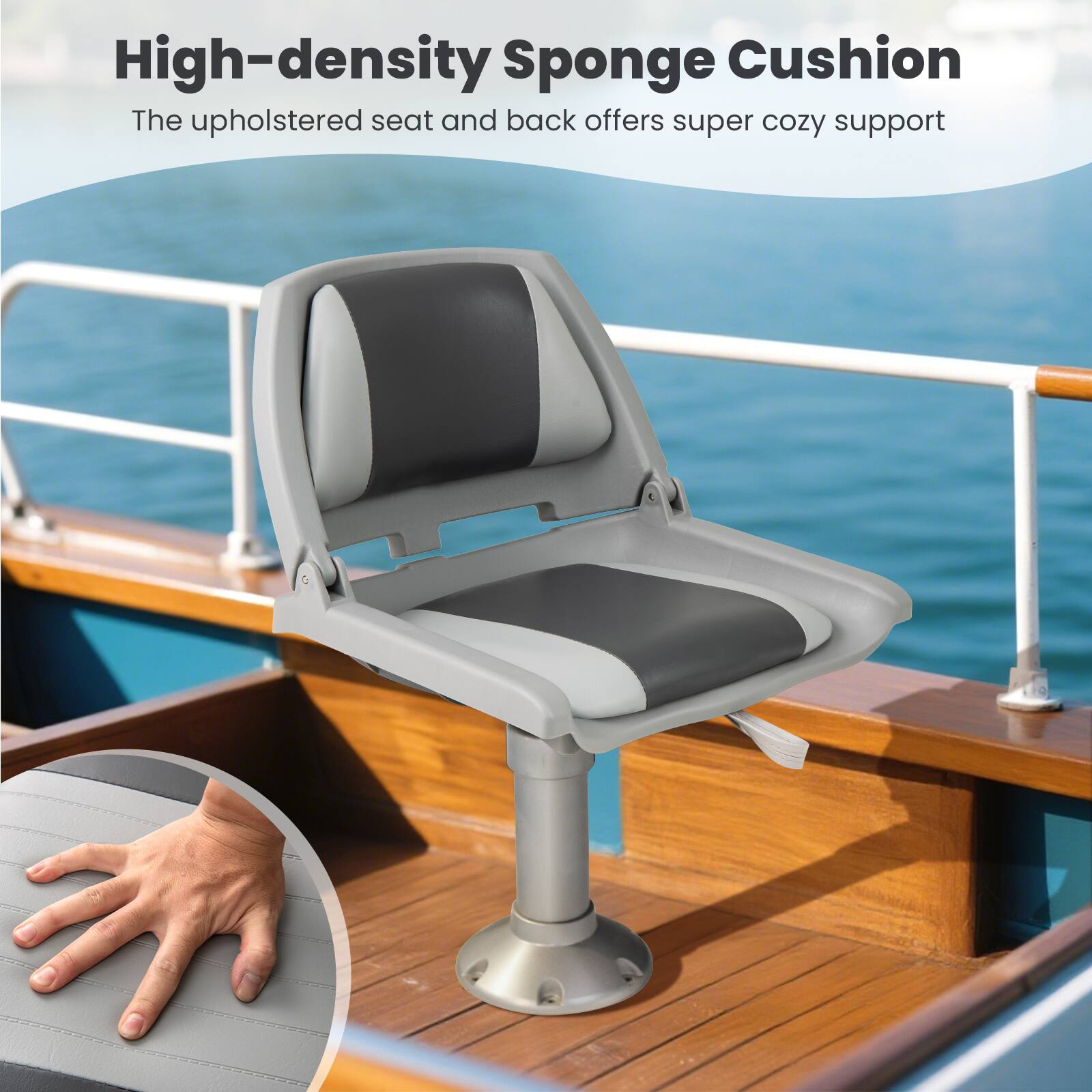High-density Sponge Cushion  
The upholstered seat and back offers super cozy support
