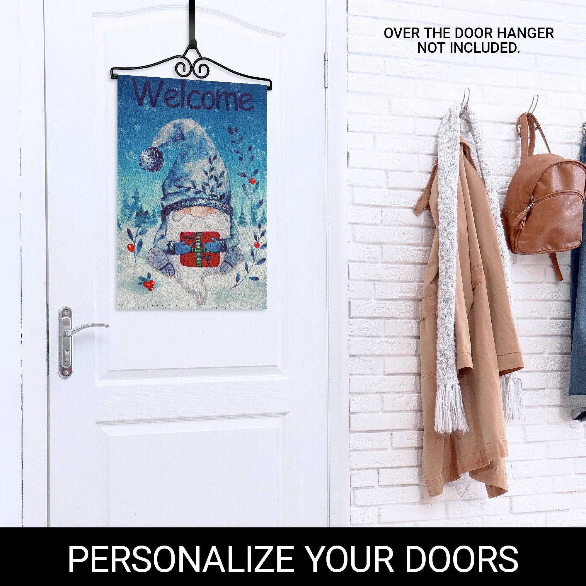 Welcome  
OVER THE DOOR HANGER NOT INCLUDED.  
PERSONALIZE YOUR DOORS