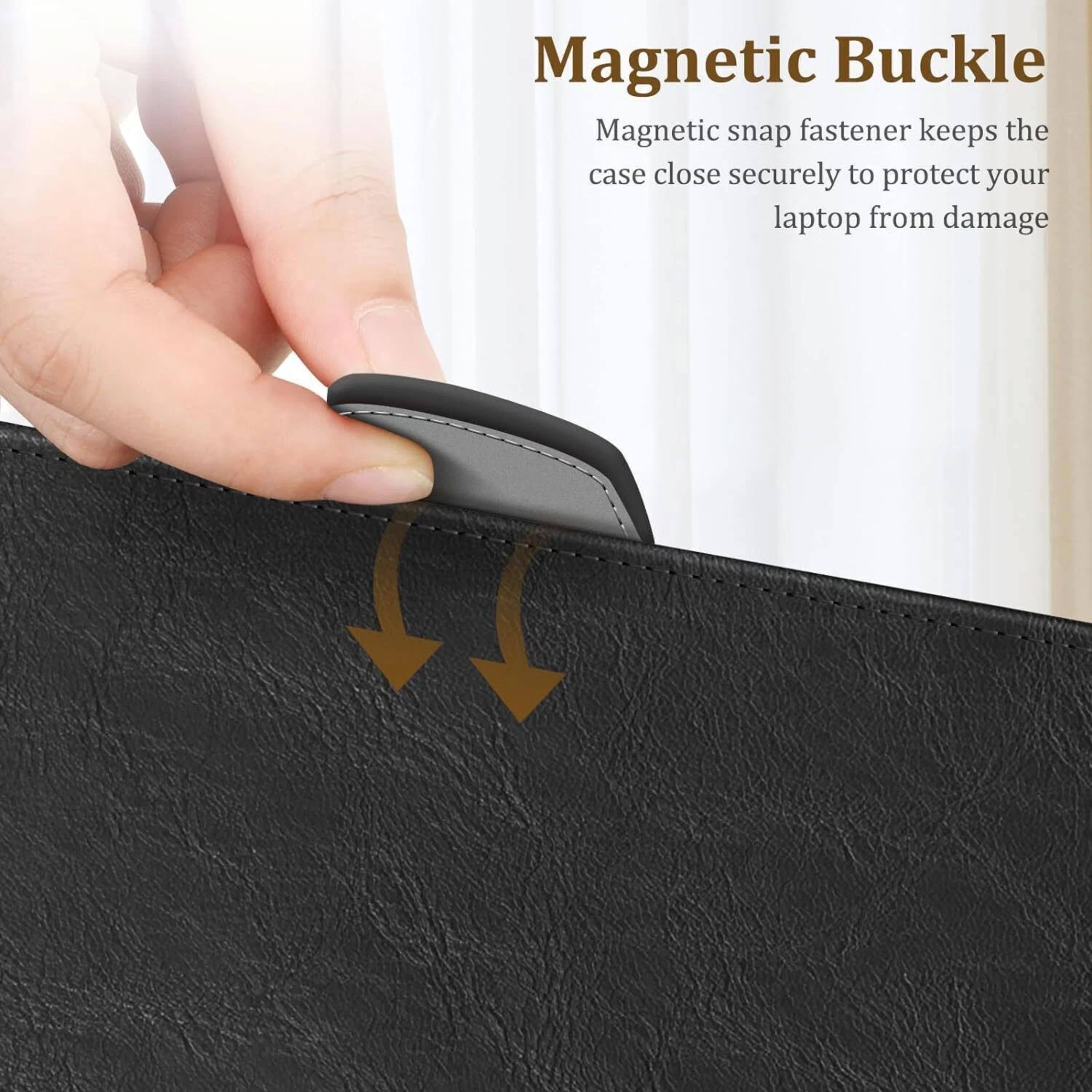 Magnetic Buckle

Magnetic snap fastener keeps the case close securely to protect your laptop from damage