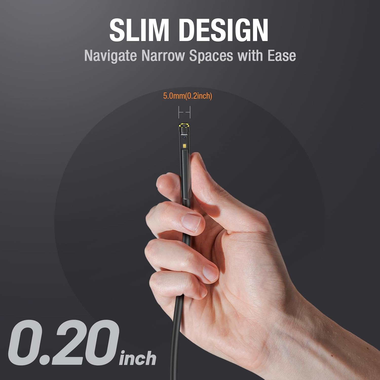 SLIM DESIGN  
Navigate Narrow Spaces with Ease  
5.0mm (0.2 inch)  
0.20 inch