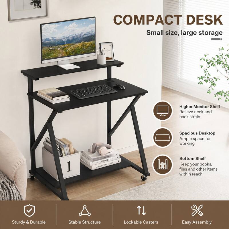 COMPACT DESK  
Small size, large storage  

Higher Monitor Shelf  
Relieve neck and back strain  

Spacious Desktop  
Ample space for working  

Bottom Shelf  
Keep your books, files and other items within reach  

Sturdy & Durable  
Stable Structure  
Lockable Casters  
Easy Assembly