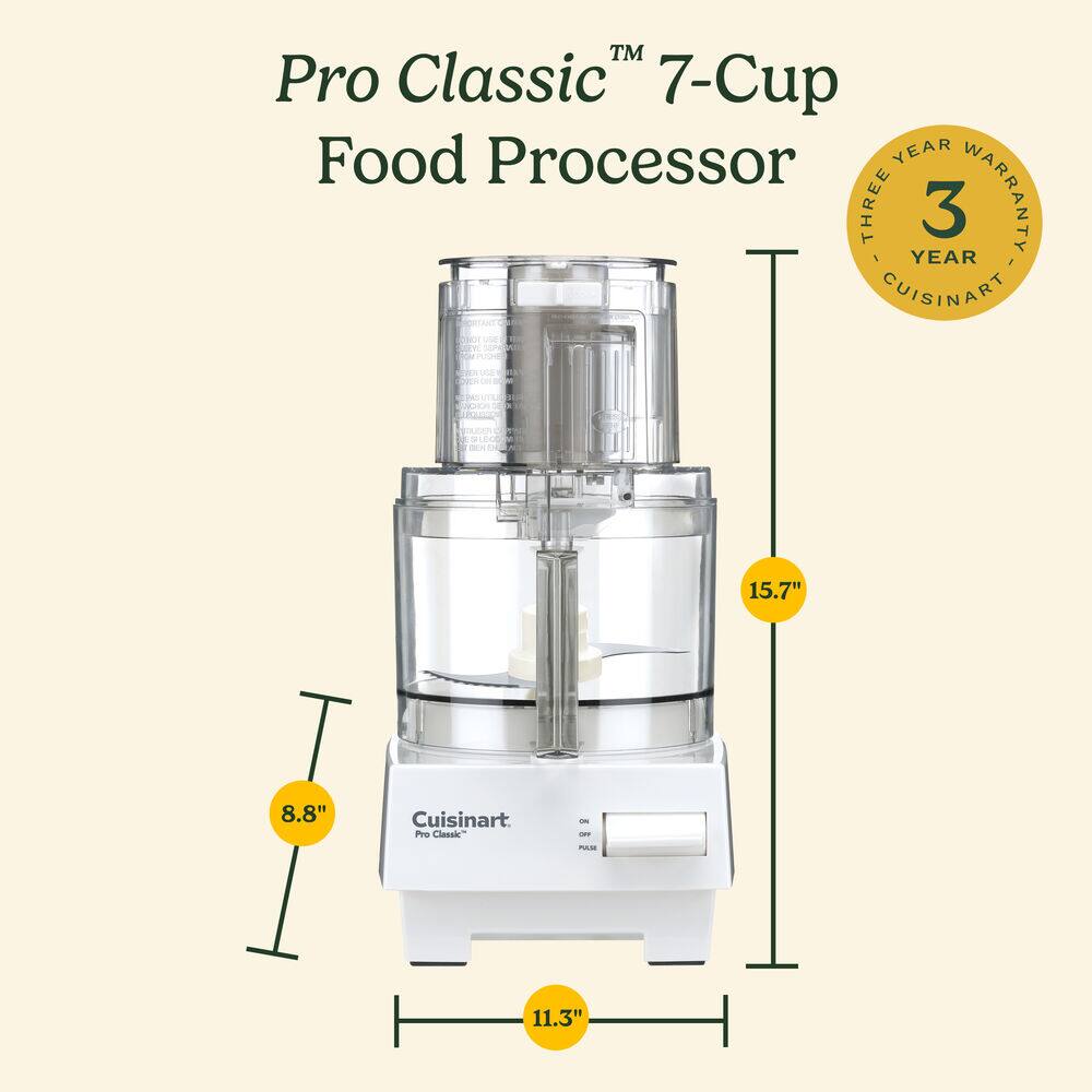 Pro Classic™ 7-Cup Food Processor

Cuisinart

Three Year Warranty

15.7"  
8.8"  
11.3"