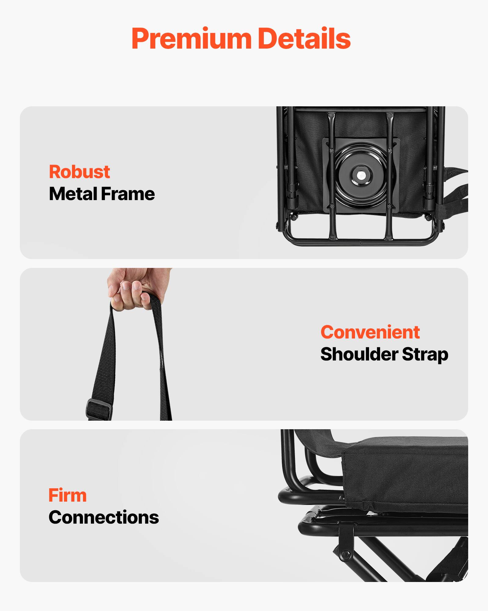 Premium Details

- Robust Metal Frame
- Convenient Shoulder Strap
- Firm Connections