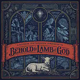 Andrew Peterson - Behold The Lamb Of God - VINYL LP