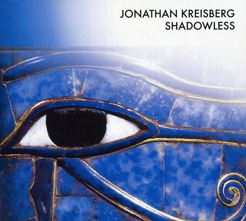 Jonathan Kreisberg - Shadowless   - COMPACT DISCS [CD]