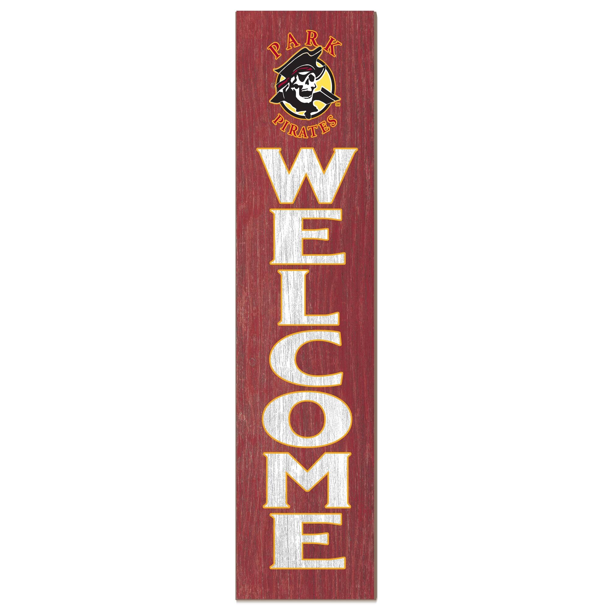 Park Pirates 12'' x 48'' Welcome Outdoor Leaner
