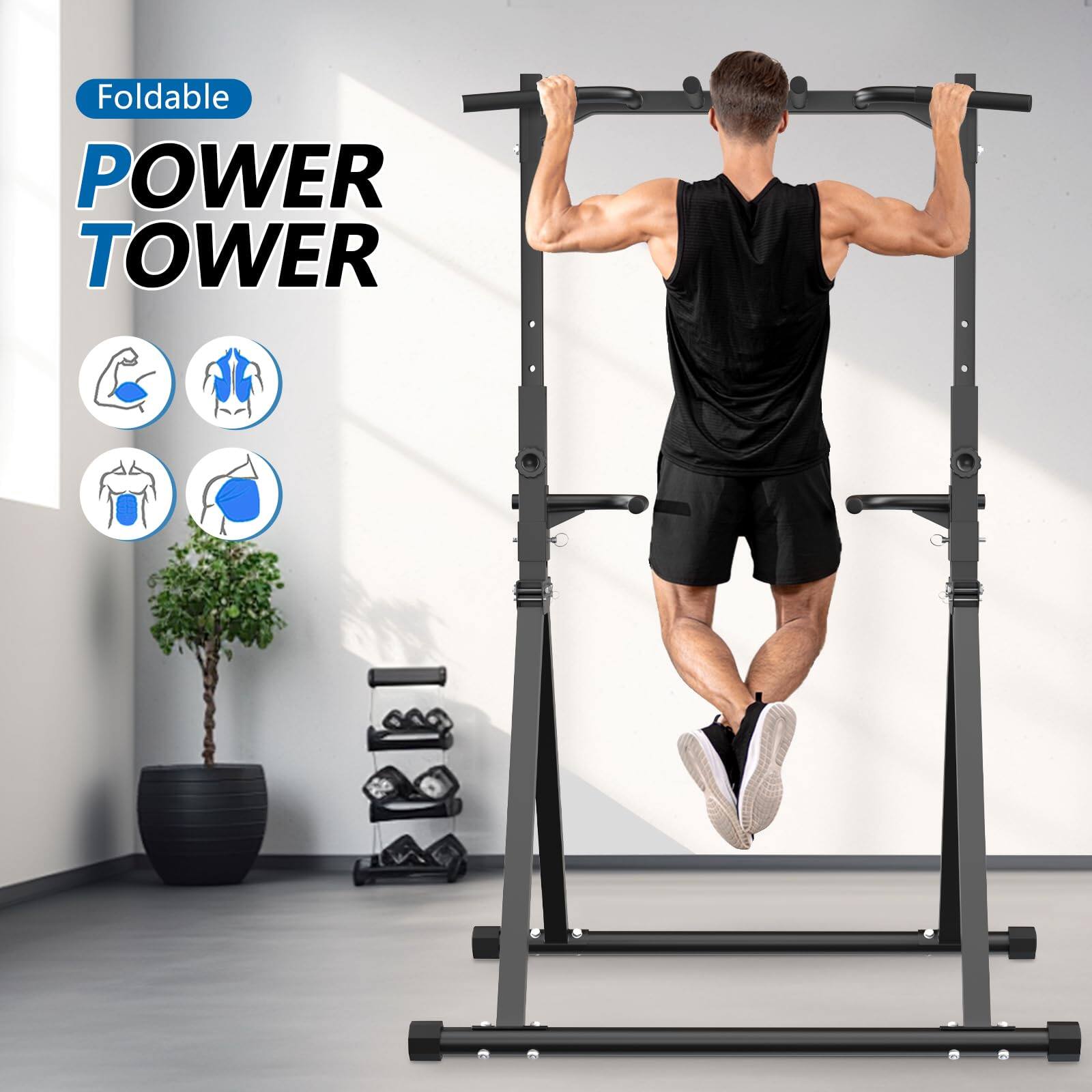 Foldable  
POWER TOWER