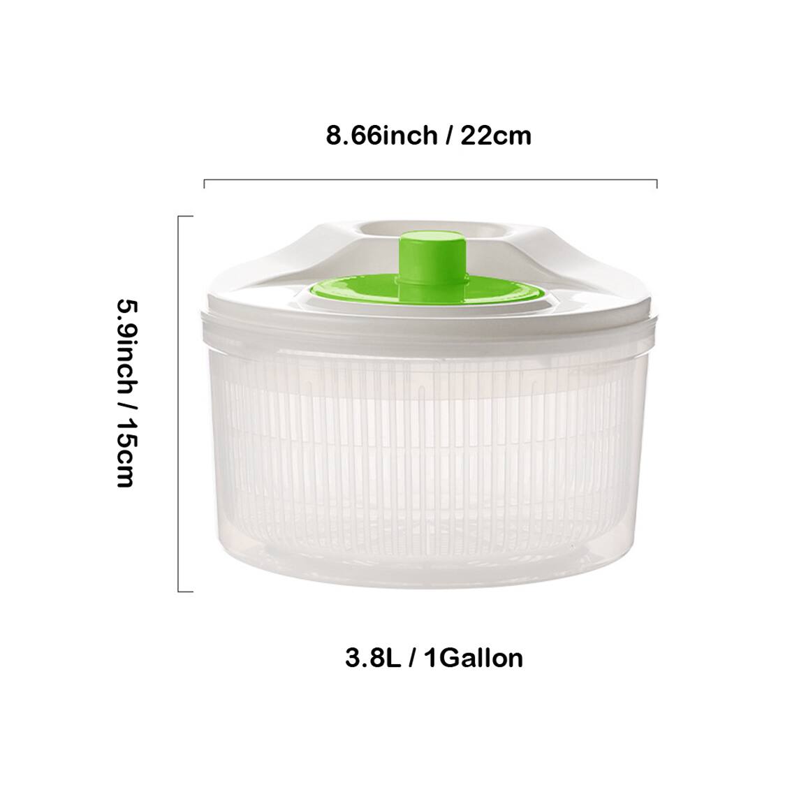 8.66 inch / 22 cm  
5.9 inch / 15 cm  
3.8 L / 1 Gallon