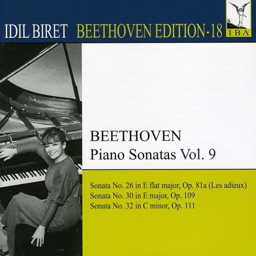 Idil Biret - Idil Biret Beethoven Edition 18: Piano Sonatas 9  - COMPACT DISCS
