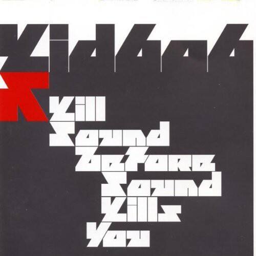 Kid606 - Kill Sound Before Sound Kills You   - COMPACT DISCS [CD] price history on PriceWatchPro