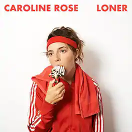 Caroline Rose - Loner - VINYL LP