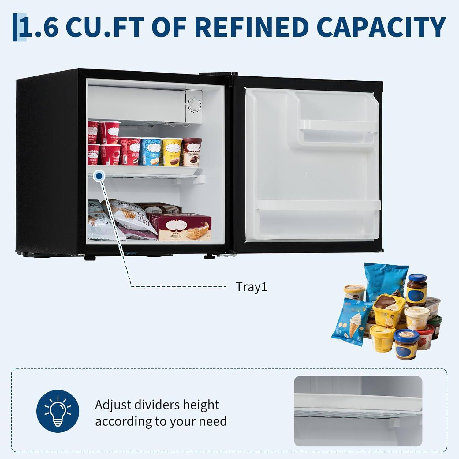 1.6 CU.FT OF REFINED CAPACITY

Adjust dividers height according to your need

Tray1