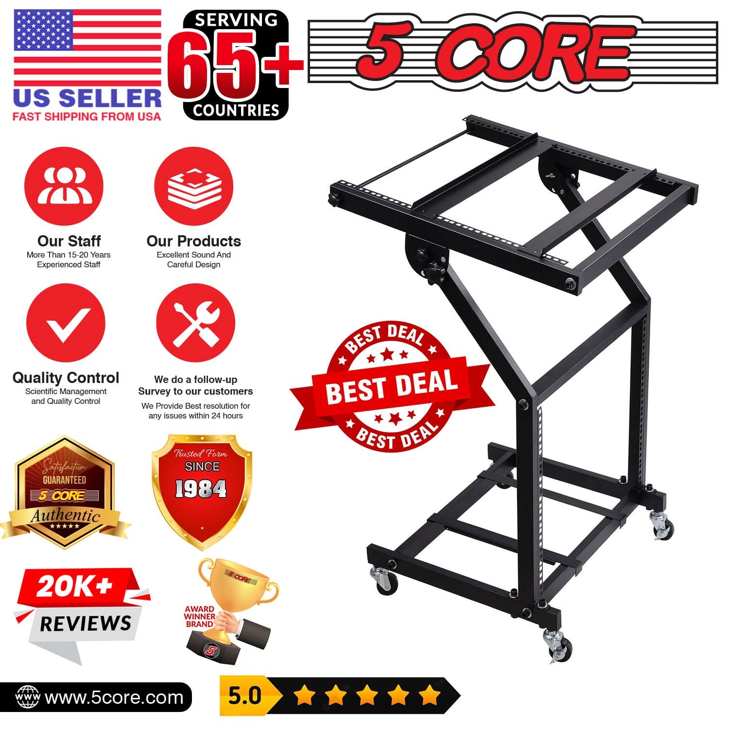 **5 CORE**

**US SELLER**  
FAST SHIPPING FROM USA

**SERVING 65+ COUNTRIES**

---

**Our Staff**  
More Than 15-20 Years Experienced Staff

**Our Products**  
Excellent Sound And Careful Design

**Quality Control**  
Scientific Management and Quality Control

**We do a follow-up Survey to our customers**  
We Provide Best resolution for any issues within 24 hours

---

**BEST DEAL**  
BEST DEAL  
BEST DEAL

**SINCE 1984**  
Authentic

**20K+ REVIEWS**

**AWARD WINNER BRAND**

**5.0**

---

www.5core.com