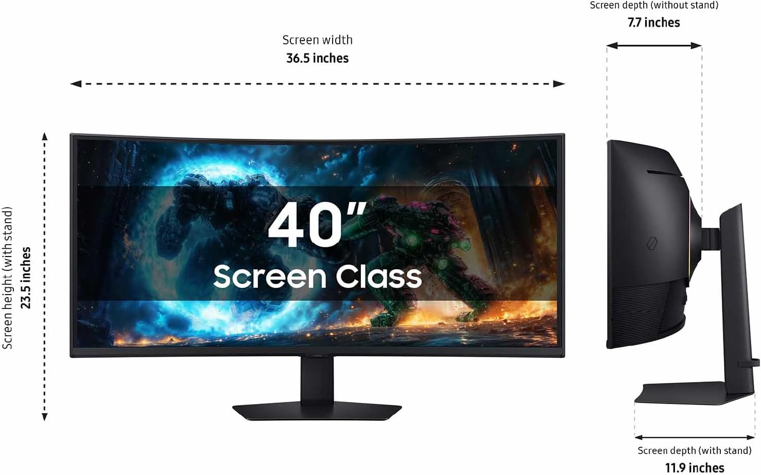 Screen width: 36.5 inches  
Screen depth (without stand): 7.7 inches  
Screen height (with stand): 23.5 inches  
Screen depth (with stand): 11.9 inches