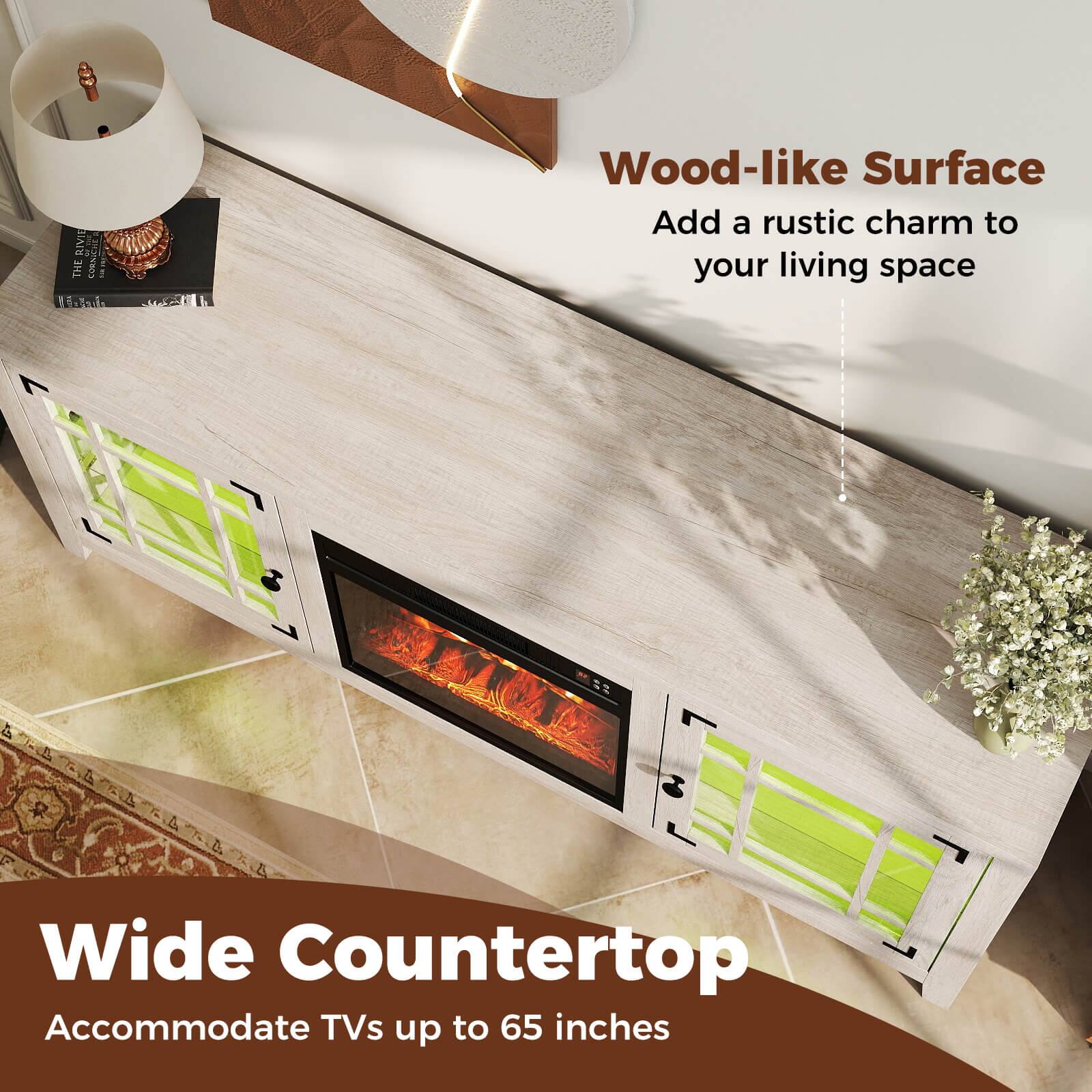 Wood-like Surface  
Add a rustic charm to your living space  

Wide Countertop  
Accommodate TVs up to 65 inches