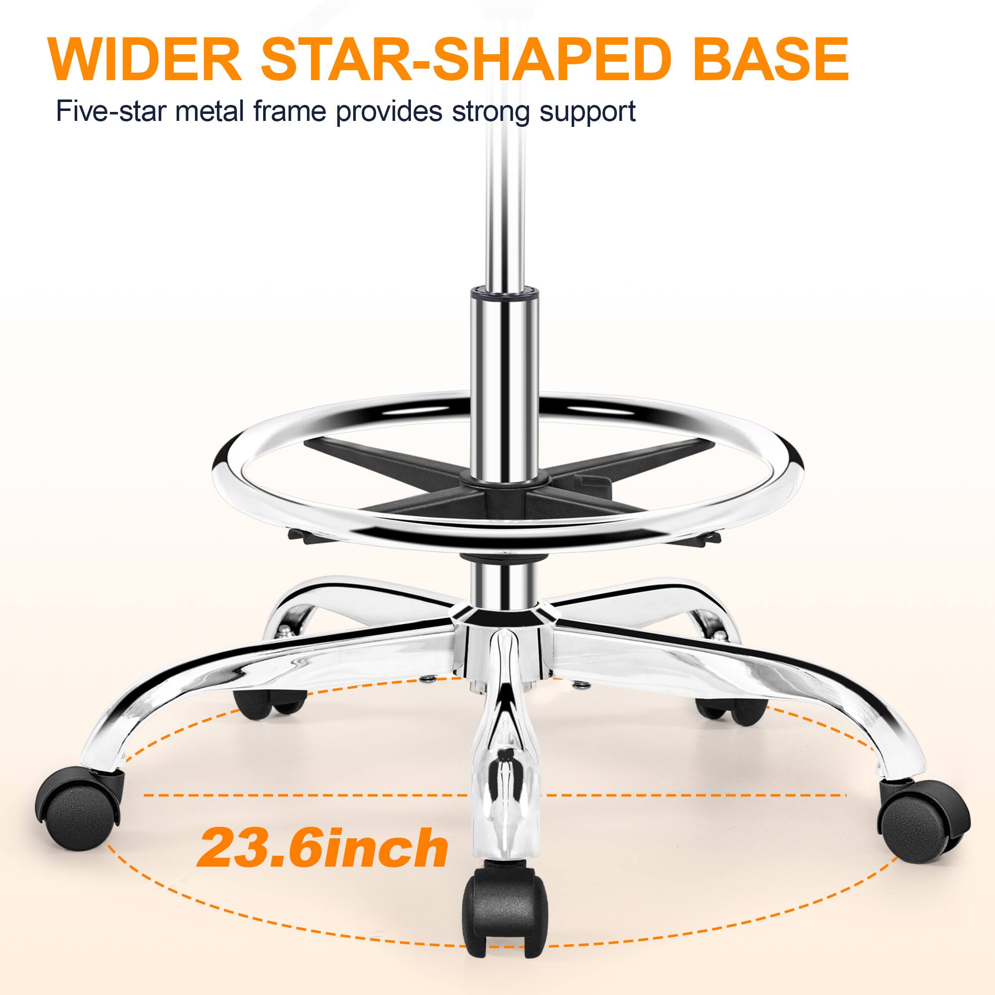 WIDER STAR-SHAPED BASE  
Five-star metal frame provides strong support  

23.6inch