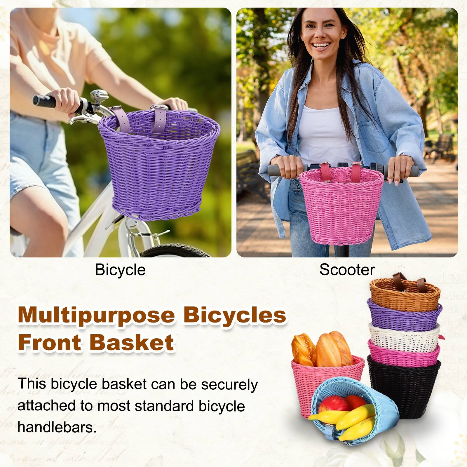 Bicycle Scooter Multipurpose Bicycles Front Basket

This bicycle basket can be securely attached to most standard bicycle handlebars.