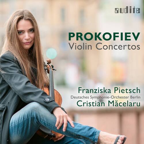 Prokofiev / Pietsch / Macelaru - Violin Concertos   - COMPACT DISCS [CD]