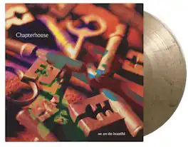 Chapterhouse - We Are The Beautiful - Limited 180-Gram Gold & Black Marbled Colored Vinyl - VINYL LP