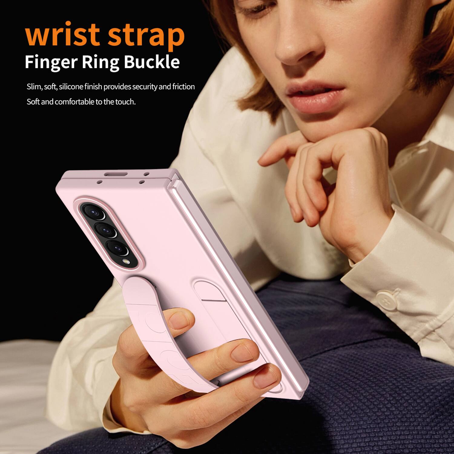 wrist strap  
Finger Ring Buckle  

Slim, soft, silicone finish provides security and friction  
Soft and comfortable to the touch.