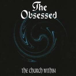 The Obsessed - The Church Within - VINYL LP