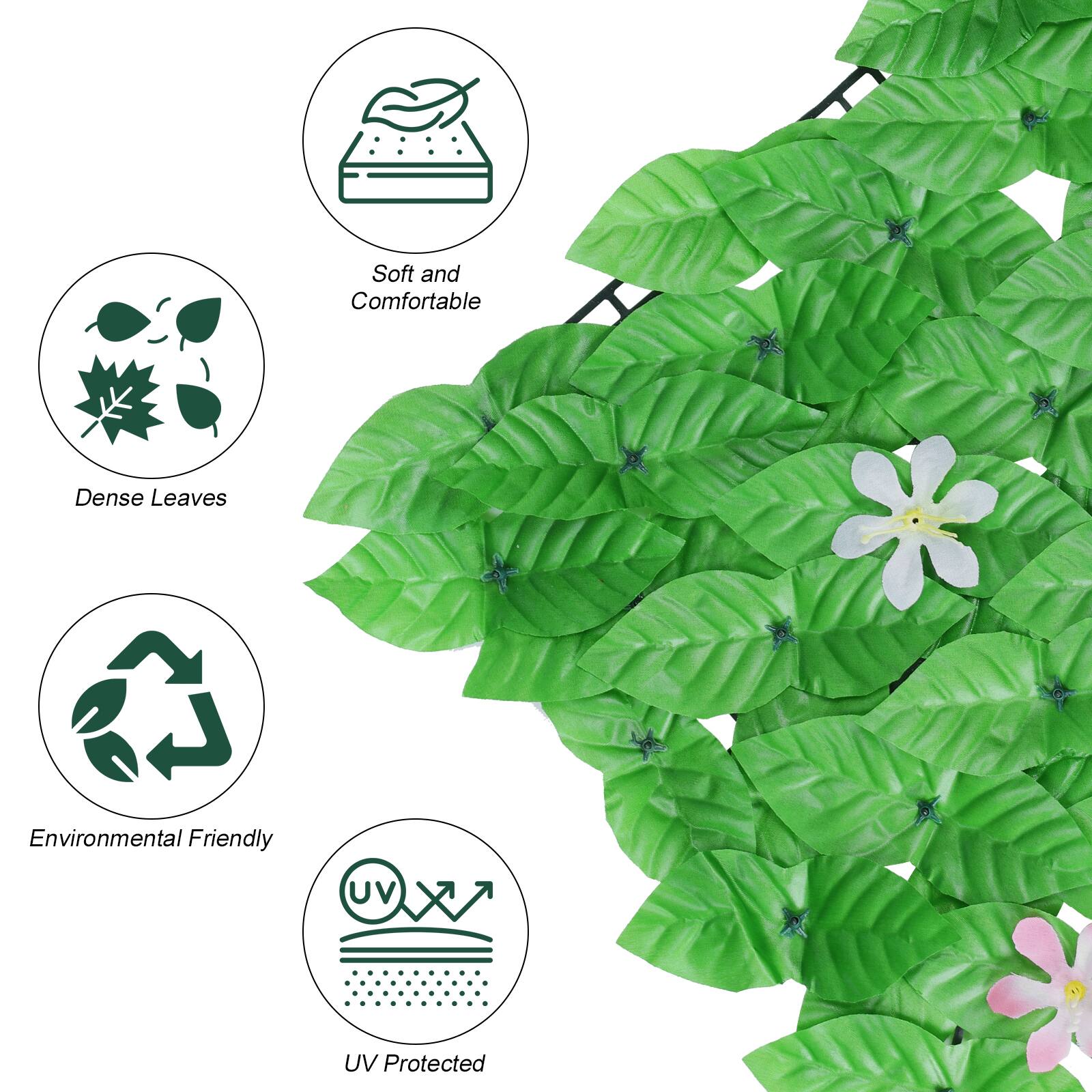 Soft and Comfortable  
Dense Leaves  
Environmental Friendly  
UV Protected