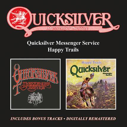 Front. Quicksilver Messenger Service - Quicksilver Messenger Service / Happy Trails Plus Bonus Tracks - COMPACT DISCS.
