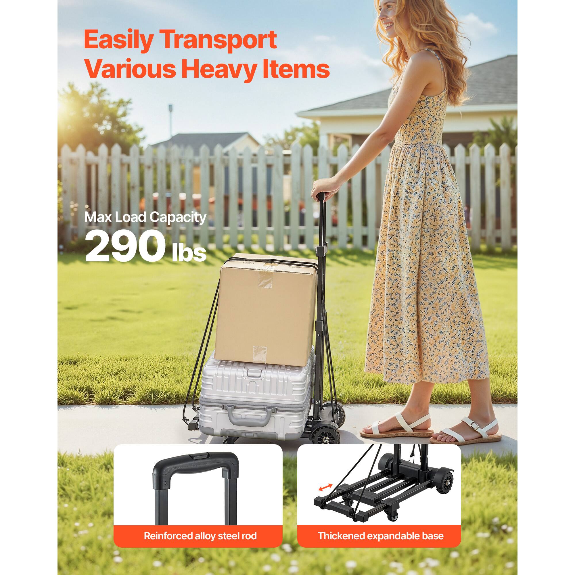 Easily Transport Various Heavy Items

Max Load Capacity 290 lbs

Reinforced alloy steel rod

Thickened expandable base