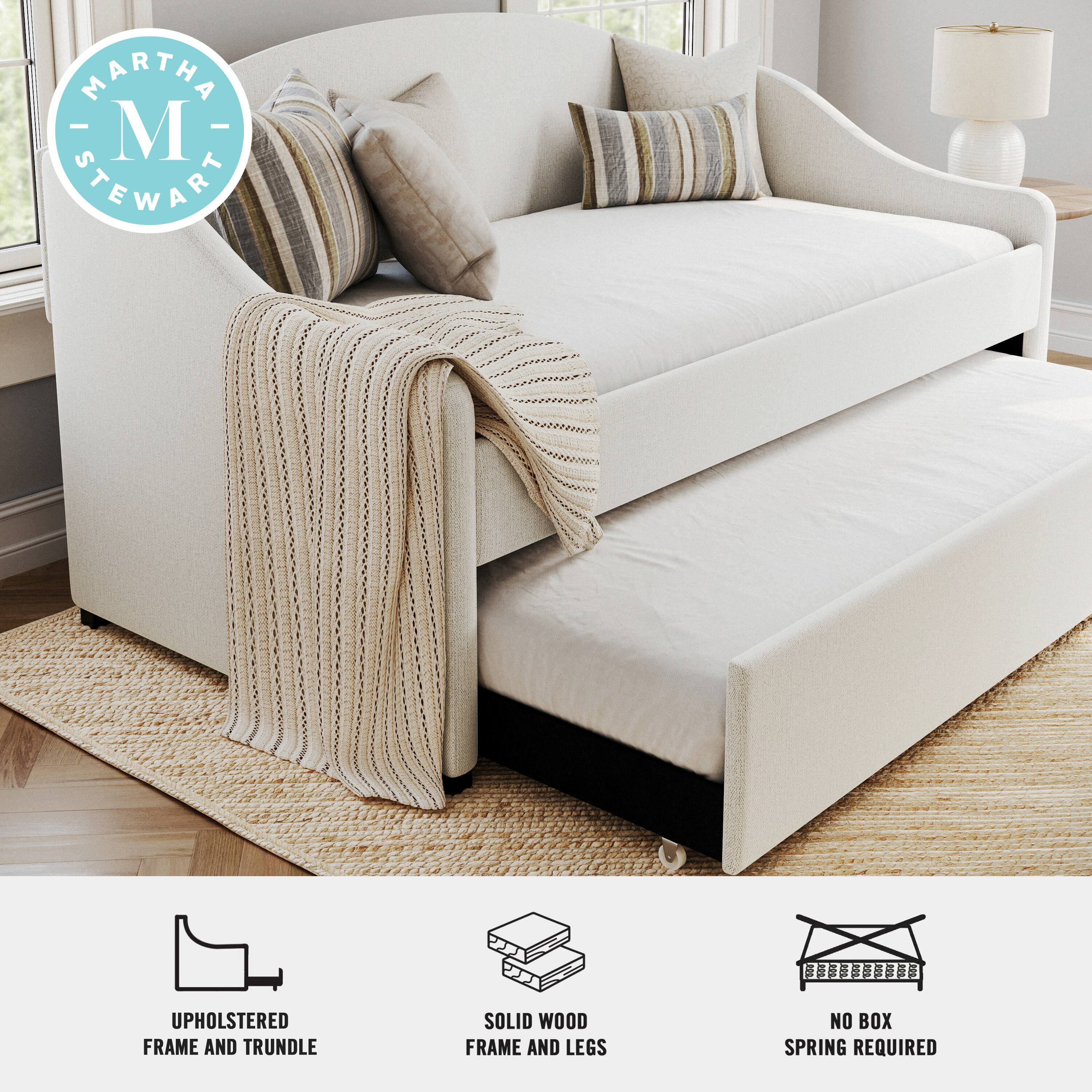 MARTHA - M STEWART  
UPHOLSTERED FRAME AND TRUNDLE  
SOLID WOOD FRAME AND LEGS  
NO BOX SPRING REQUIRED