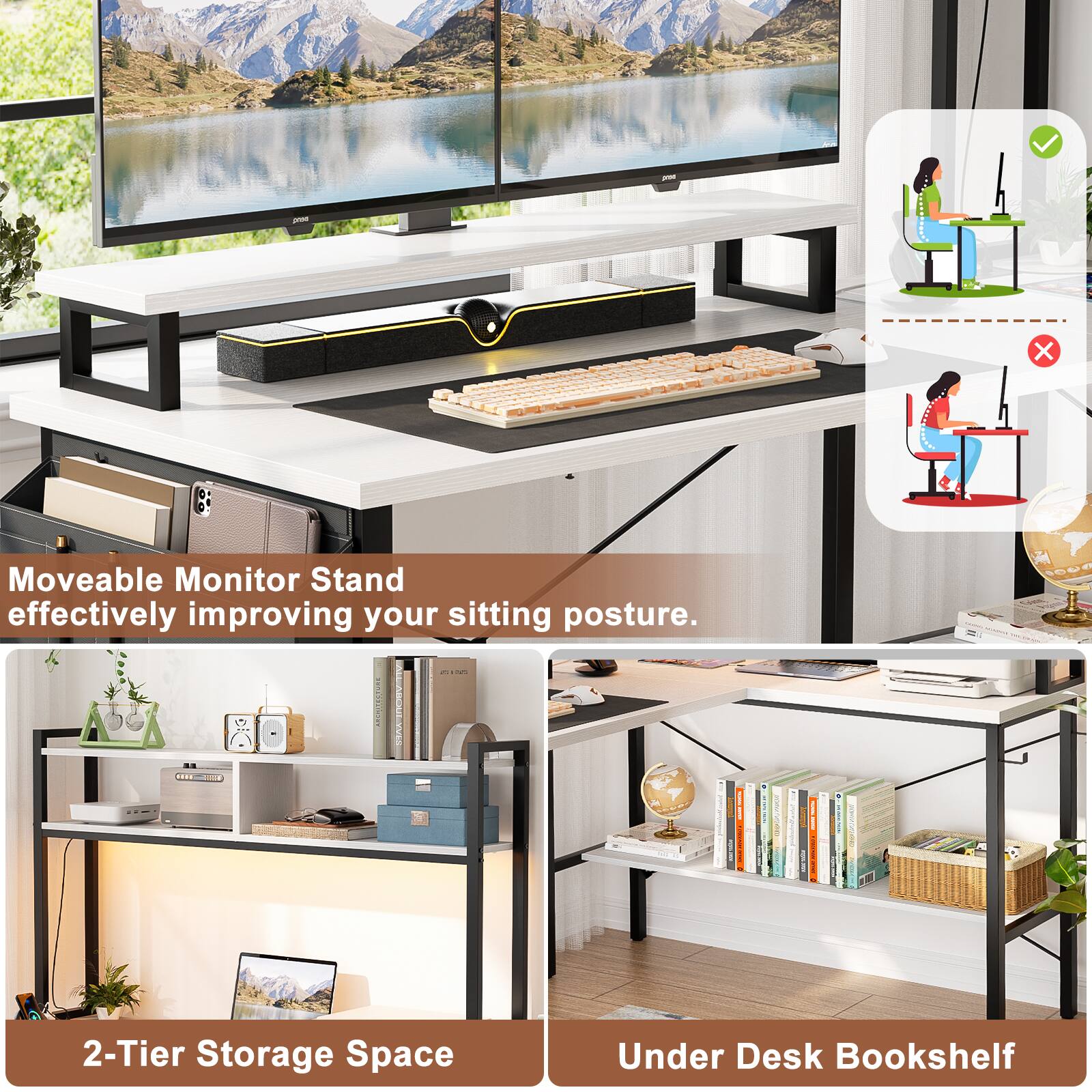 Moveable Monitor Stand effectively improving your sitting posture.

2-Tier Storage Space

Under Desk Bookshelf