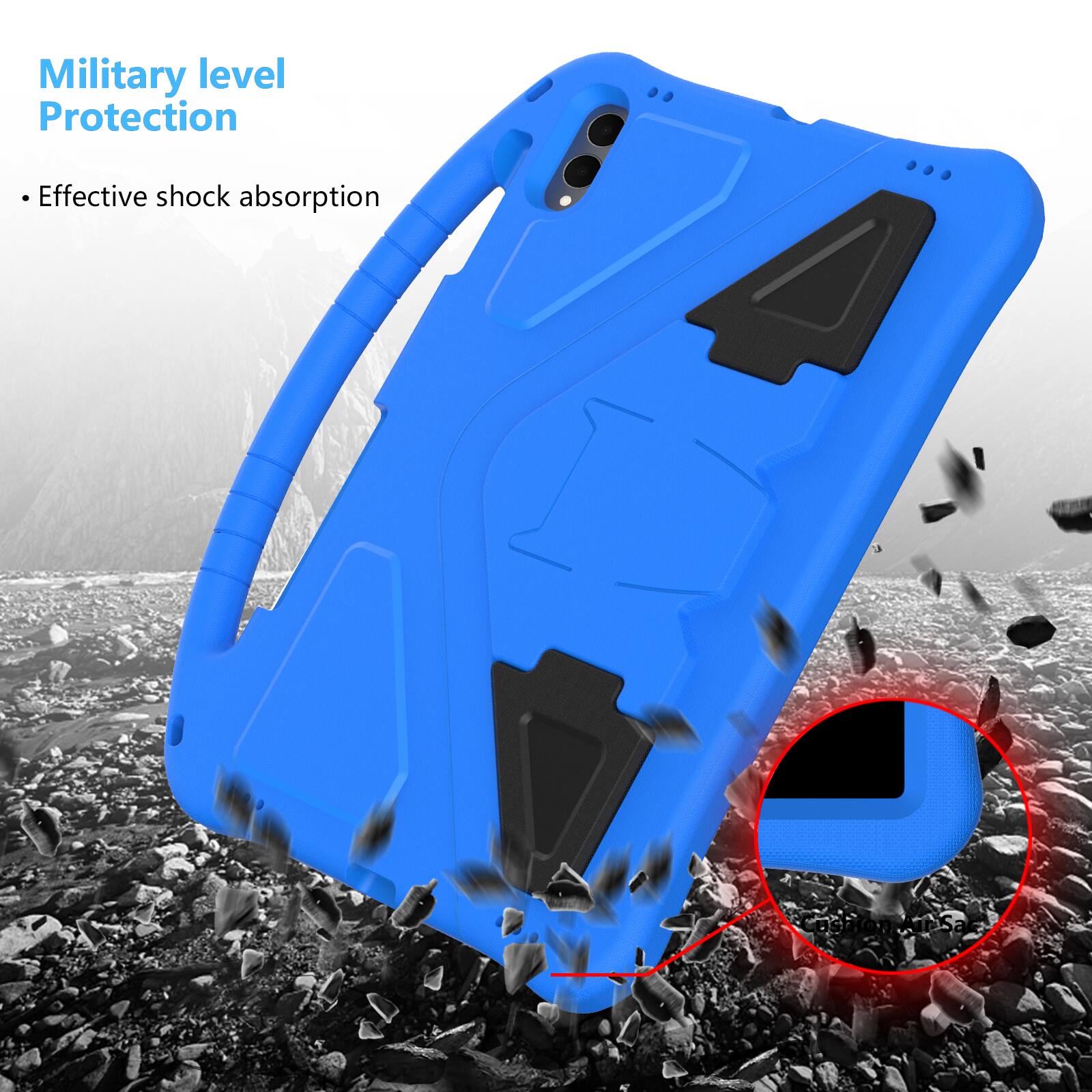 Military level Protection  
Effective shock absorption