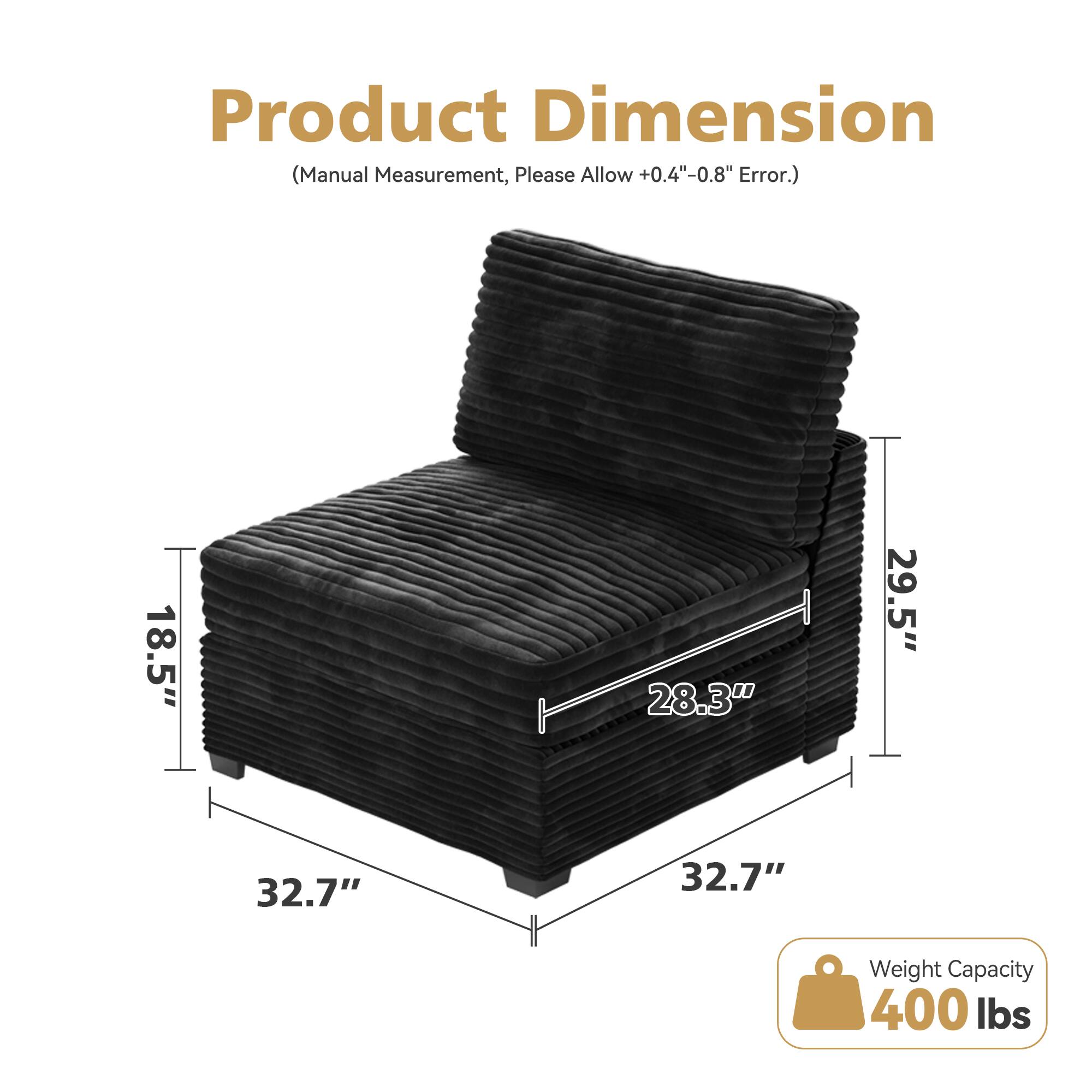 Product Dimension  
(Manual Measurement, Please Allow +0.4"-0.8" Error.)  

18.5"  
28.3"  
29.5"  
32.7"  
32.7"  

Weight Capacity: 400 lbs