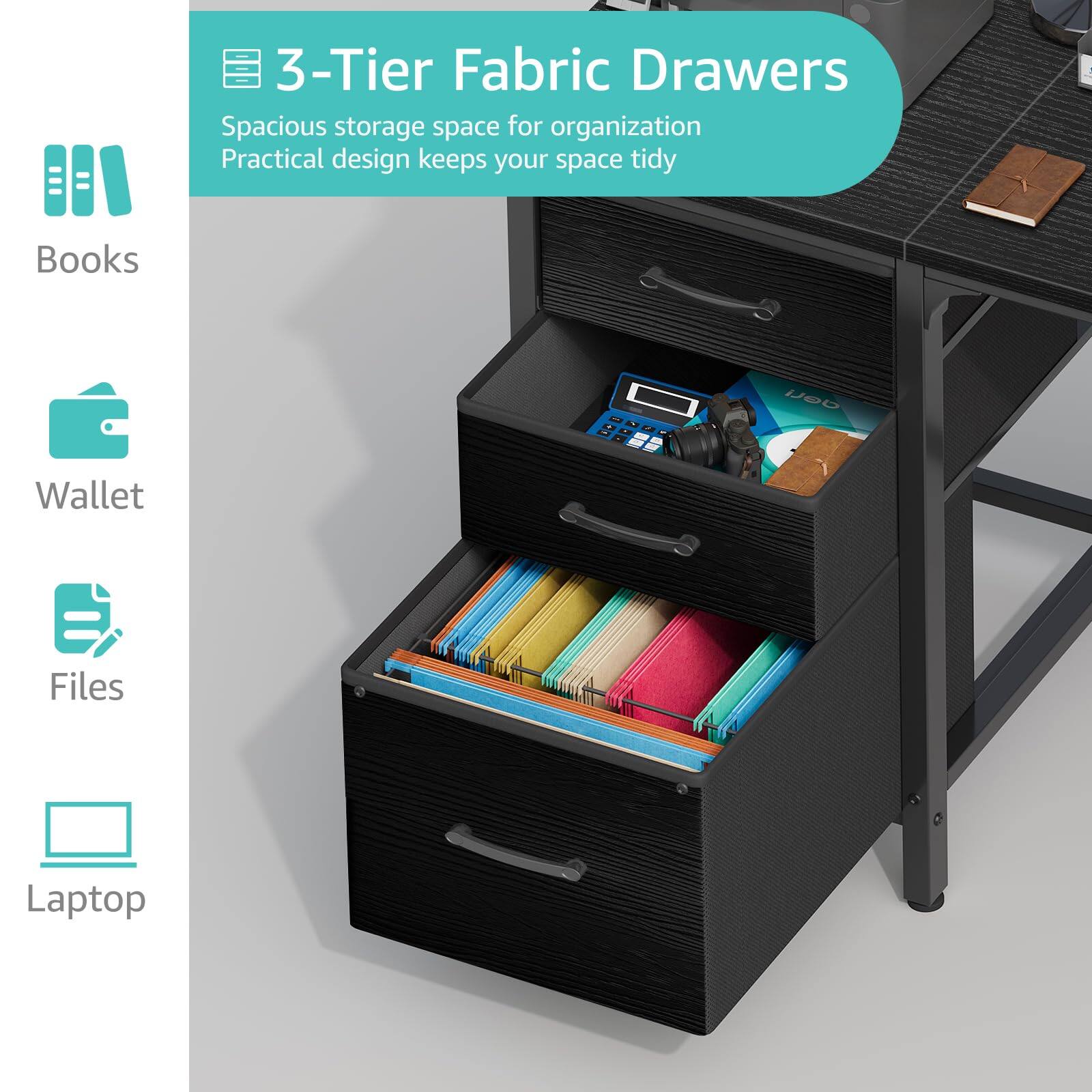 3-Tier Fabric Drawers  
Spacious storage space for organization  
Practical design keeps your space tidy  

Books  
Wallet  
Files  
Laptop
