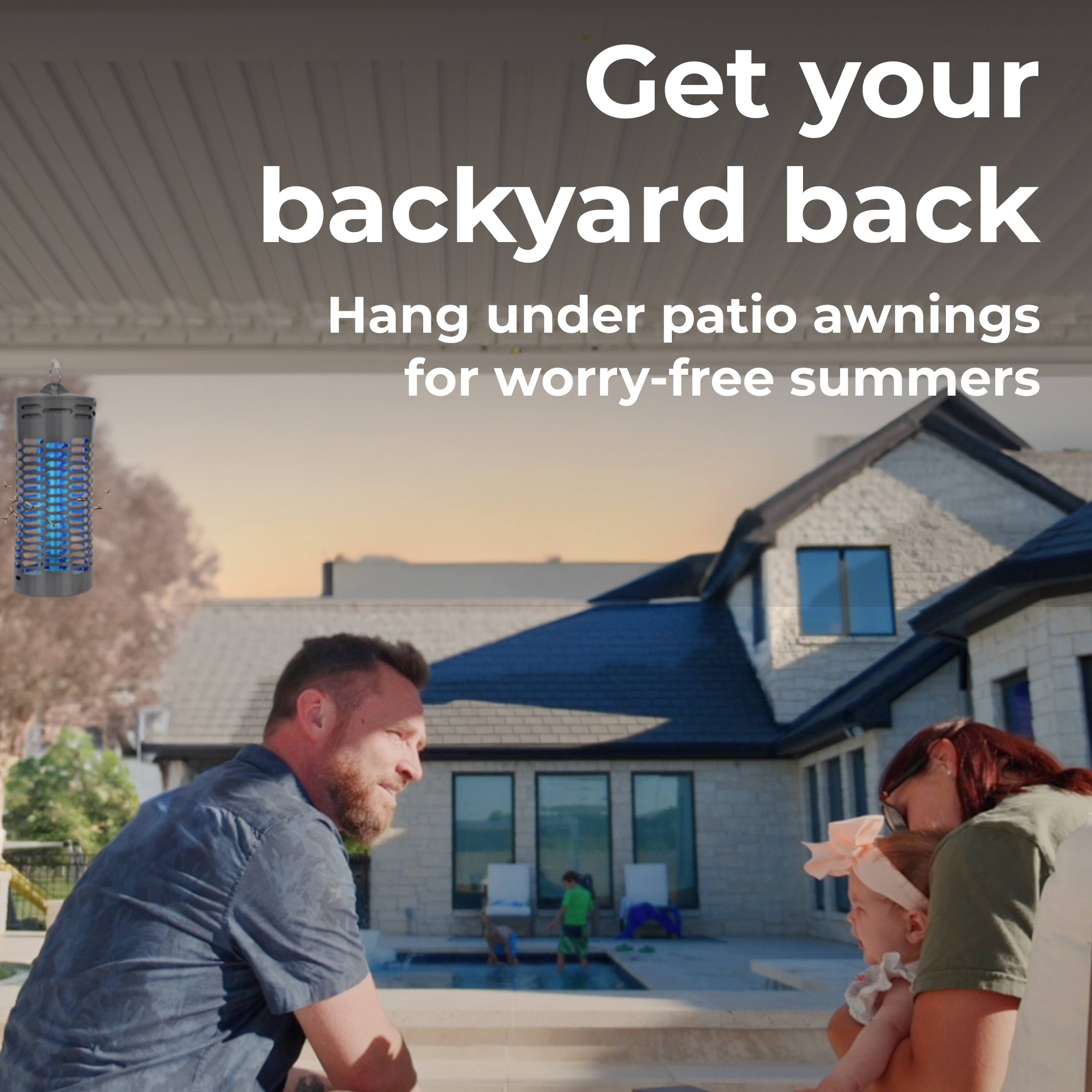 Get your backyard back
Hang under patio awnings for worry-free summers